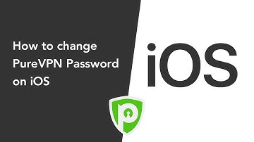 How to change PureVPN password on iOS