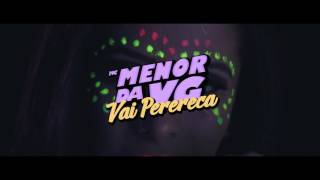 Mc menor da vg - vai perereca