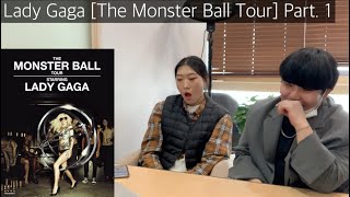 Dancers React To LADY GAGA [THE MONSTER BALL TOUR] Part. 1 / 레이디가가 콘서트 리액션 파트 1