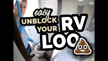 How to Unblock An RV Toilet