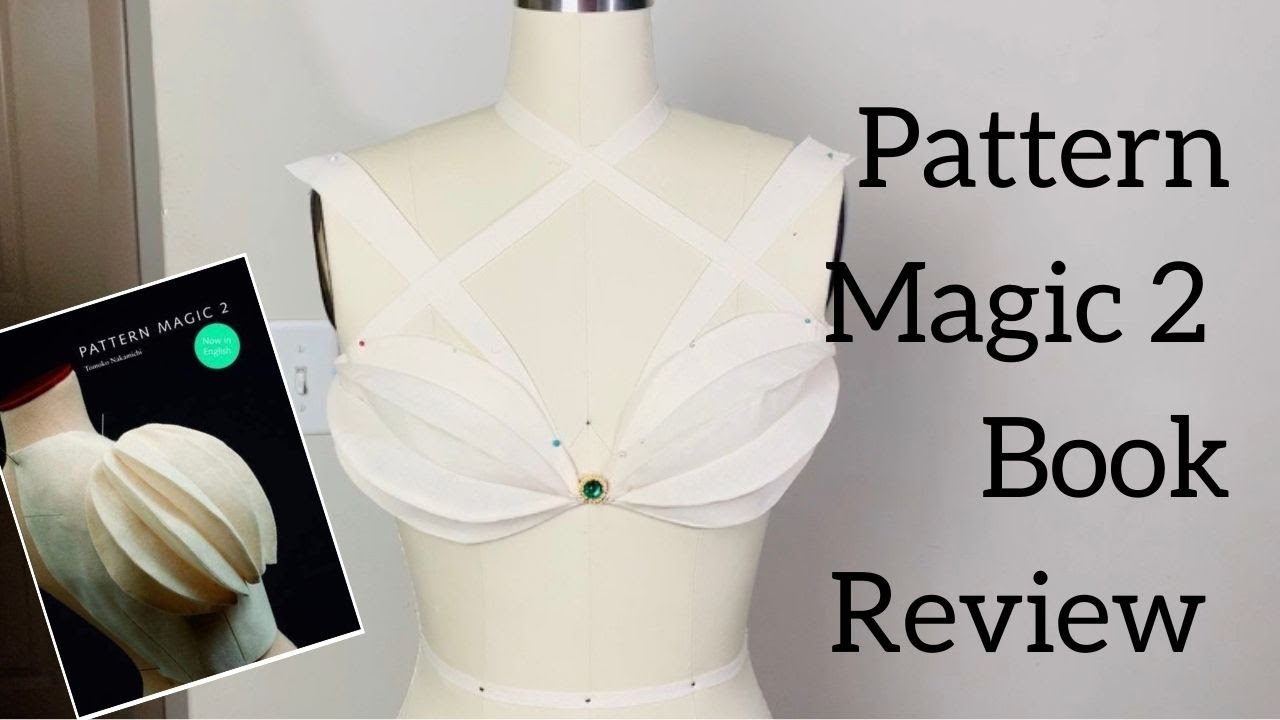 Pattern Magic 2 Book Review and Tutorials: September’s BOTM