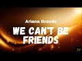 Ariana Grande - We Can