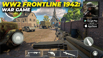 WW2 Frontline 1942 War Gameplay | WW2 Frontline 1942 War Game Download For (Android & iOS)