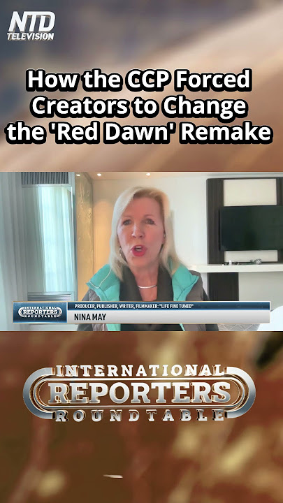 How the #CCP Forced a Major 'Red Dawn' Remake Change - International Reporters Roundtable