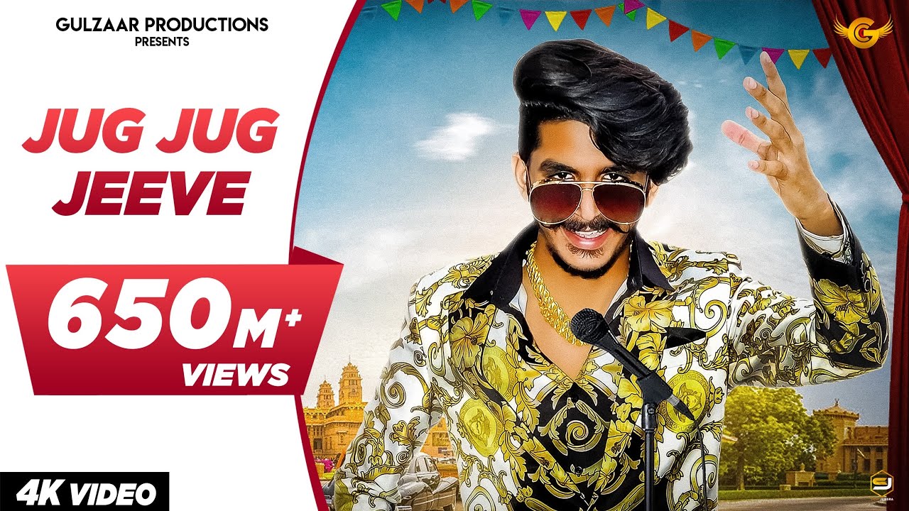 GULZAAR CHHANIWALA   JUG JUG JEEVE  Official Video    Haryanvi Song 2019