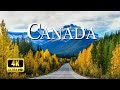 Canada in 4k u60fps  breathtaking relaxation film with inspiring music