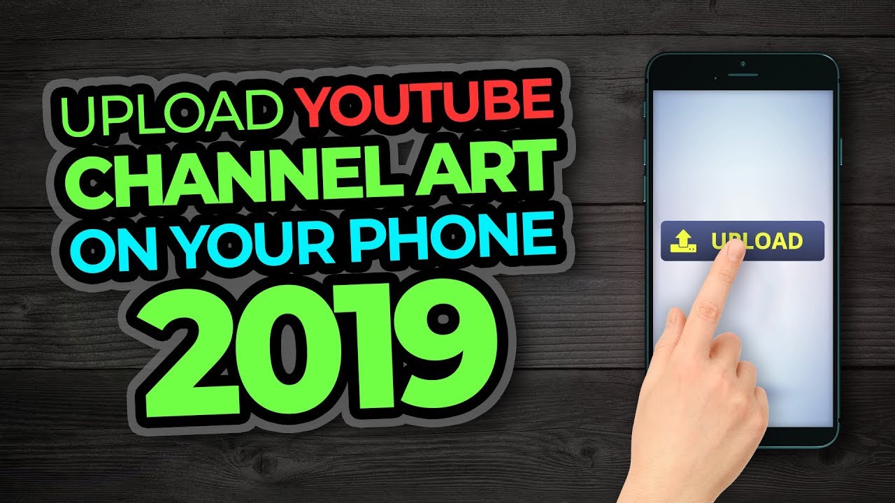 How To Upload Youtube Channel Banner On Your Phone Youtube