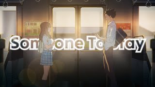 Someone To Stay - A Silent Voice