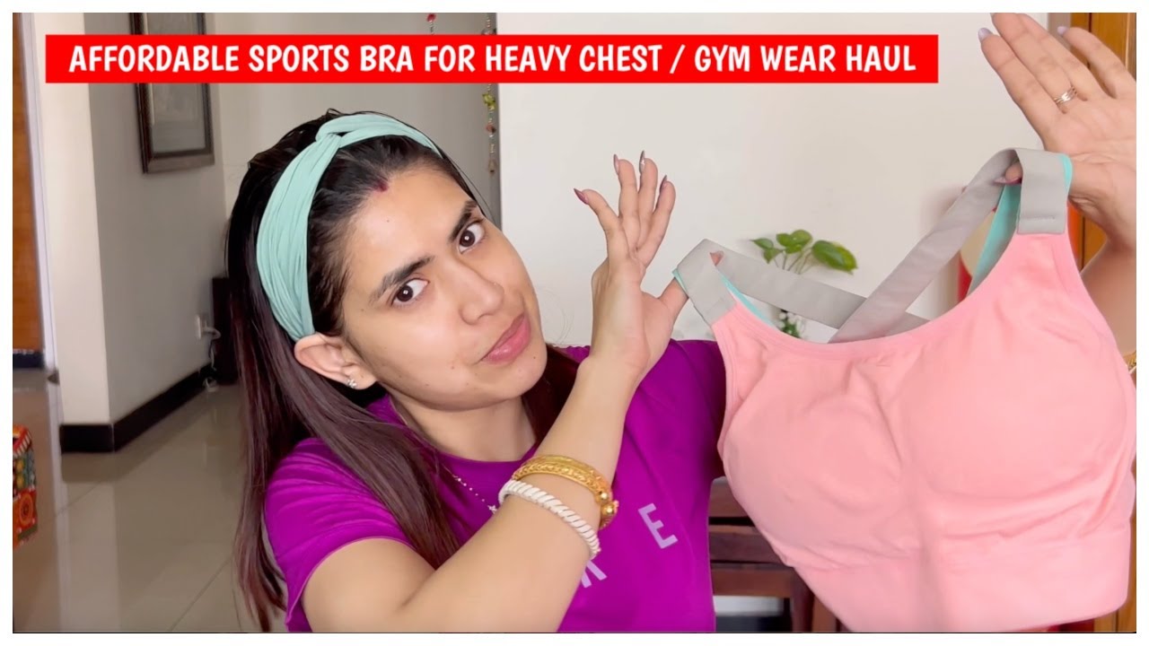 Sports bra for heavy breast / big chest and gym wear haul starting Rs 250 @   