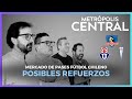 Posibles refuerzos en el Futbol Chileno y polideportivo con Yerko Ávila #MetrópolisCentral