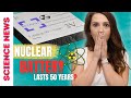 This TINY Nuclear Battery will last 50 years! | Is it worth your time?