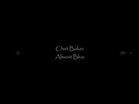 Almost Blue by Chet Baker