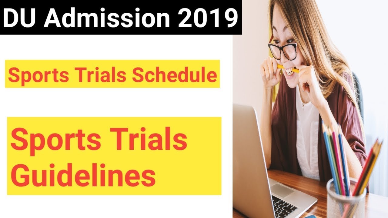 Du Admission 2019|| Du sports trials schedule|| Du UG Course Admission