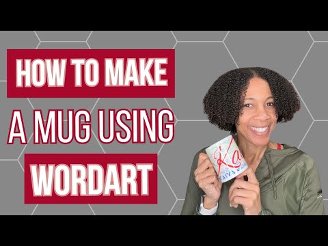 How To Make A Sublimated Mug Using WordArt