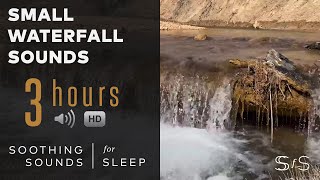 Small Waterfall Sounds - 3 Hours - 4k Video by Soothing Sounds for Sleep 71 views 3 years ago 3 hours, 5 minutes