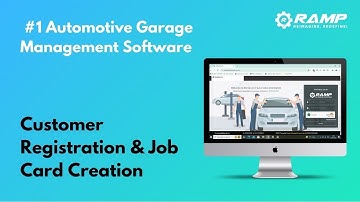 How to Register Customers & Create Job Cards: RAMP Garage Management Software Web Tutorial