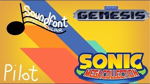 Sonic Mega Collection - Intro Theme (Genesis Remix) [READ BELOW]