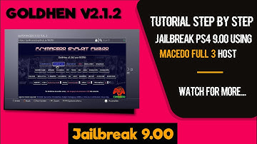 PS4 9.00 Jailbreak Using MACEDO Full 3 HOST | GoldHEN 2.1.2