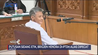 Terbukti Bersalah,  Brigjen Hendra Kurniawan Dipecat dengan Tidak Hormat #SeputariNewsPagi 01/11