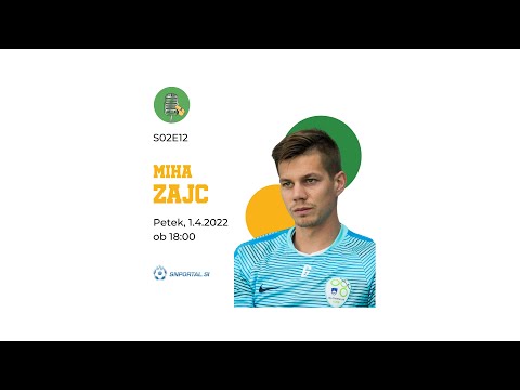 IZ CENTRA V GOL S02E12 - Miha Zajc