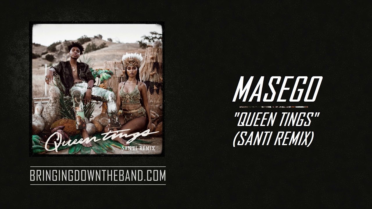 Masego Features Santi On Queen Tings (Remix) - The NATIVE