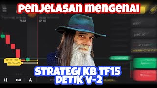 CARA ANALISA STRATEGI KB TF15 DETIK V-2 | (baca deskripsi)