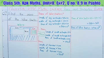 Class 5 Kpk maths unit 8 Ex 2 Q no 8,9 || Class 5 Kpk maths unit 8 Ex 2 Q no 8,9 in pashto