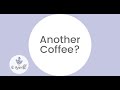 Another Coffee?