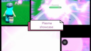 PLASMA SHOWCASE/Elemental Magic Arena