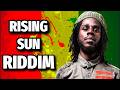 Rising Sun Riddim Mix (Full) Feat Chronixx, Jah Cure, Chris Martin, Tarrus Riley,