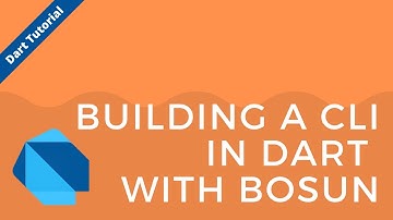 Building a CLI in Dart with Bosun