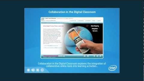Intel® Teach Elements - Collaboration in the Digital Classroom