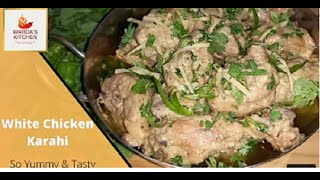 White Chicken Karahi Karahi Recipe By S Kitchen Video 