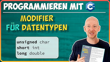 Was sind Datentyp-Modifier? | Programmieren mit C++