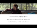 K Will Butterfly Hangul Romanization English HD K Will Butterfly Hangul Romanization English HD