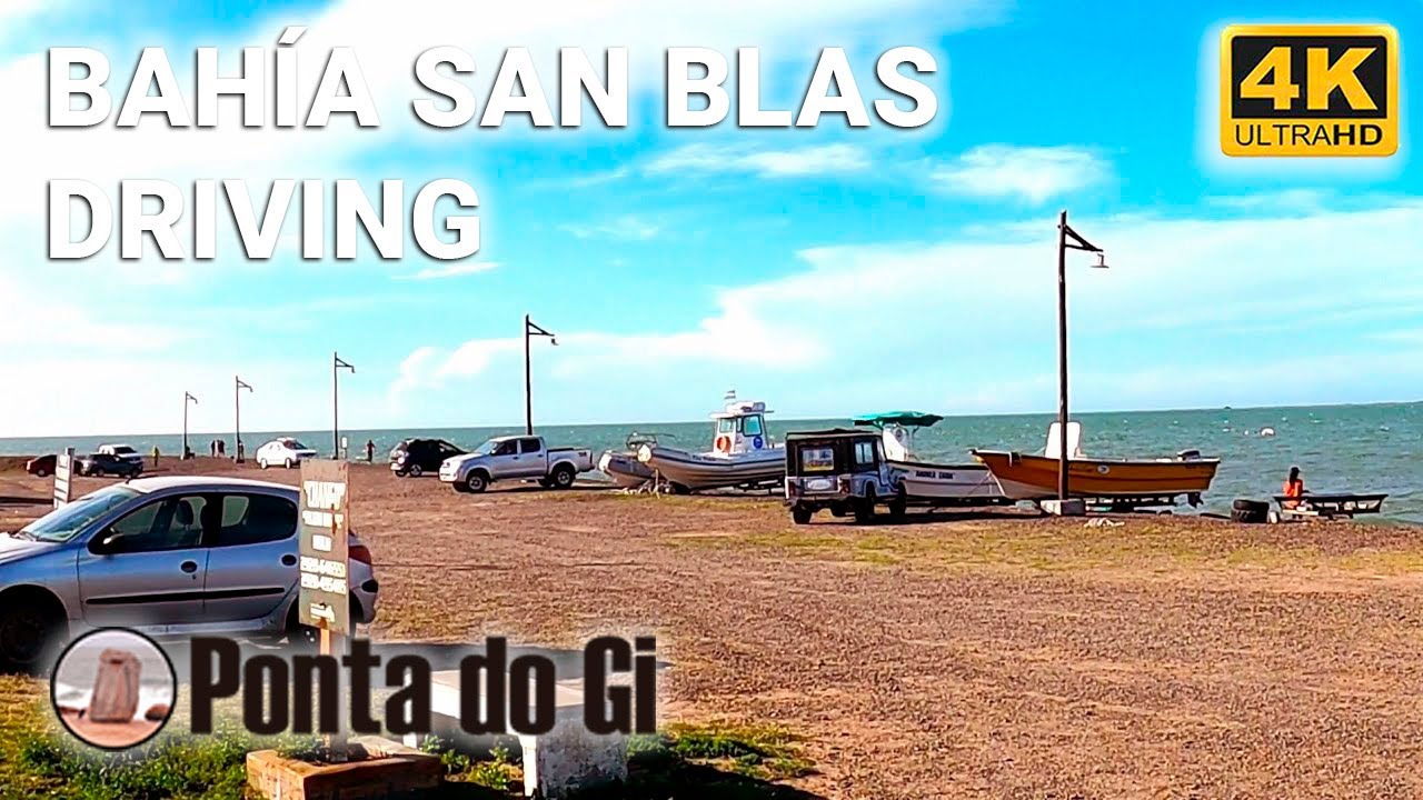 【4K】Por las bellas costas de BAHÍA SAN BLAS 