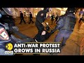 Anti-war protest grows in Russia amid the ongoing Russian invasion of Ukraine | Over 4000 detained