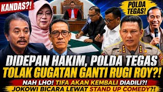 FIRM?! ROY'S LAWSUIT FOR DAMAGES REJECTED BY REGIONAL POLICE?! TIFA TO BE PUT ON TRIAL AGAIN?! MR...