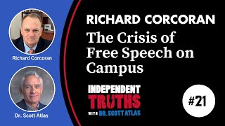 Richard Corcoran: The Crisis of Free Speech on Campus | Ep. 21