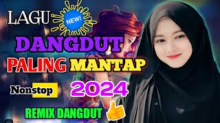 LAGU DANGDUT PALING MANTAP..DANGDUT HOUSE REMIX PALING ENAK DI DENGAR FULL BASS