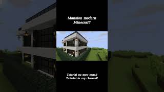 Minecraft: Mansion Modern tutorial Pack Mizuno!