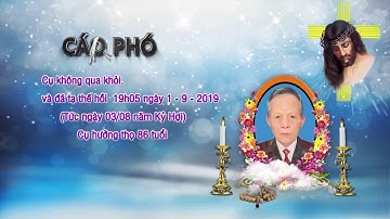 Lễ Tang cụ Giuse Bùi Văn Thêu Full.