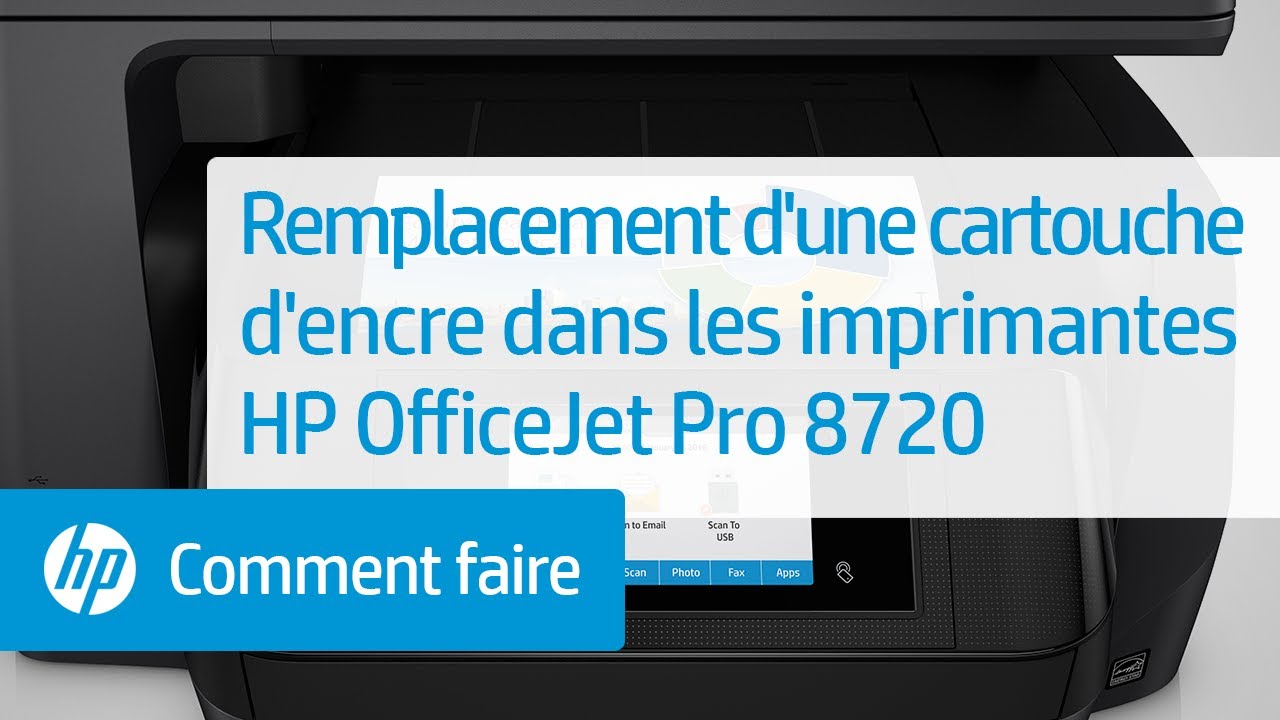 Remplacement d'une cartouche d'encre dans les imprimantes HP OfficeJet Pro  8720 