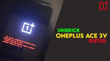 OnePlus Ace 3v PJF110 ( boot/recovery destroyed ) | OnePlus Ace 3v Unbrick Solution
