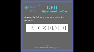 GED Math: Ordering Opposites and Absolute Values (0.4, Exp, #50)