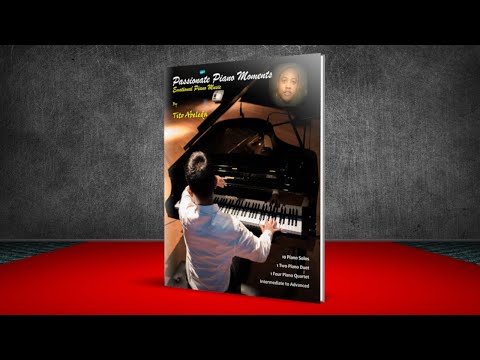 Passionate Piano Moments Piano Book Trailer
