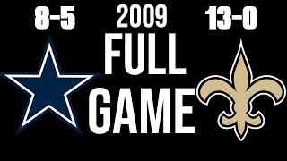 Cowboys Beat Undefeated Saints! 2009 FULL Game!