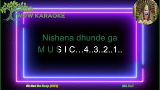 Karaoke – Dil Ka Suna Saaz Tarana Dhunde ga with lyrics in|English| HD by WOW KARAOKE screenshot 2