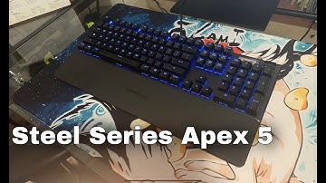 Steel Series Apex 5 keyboard Review 2020
