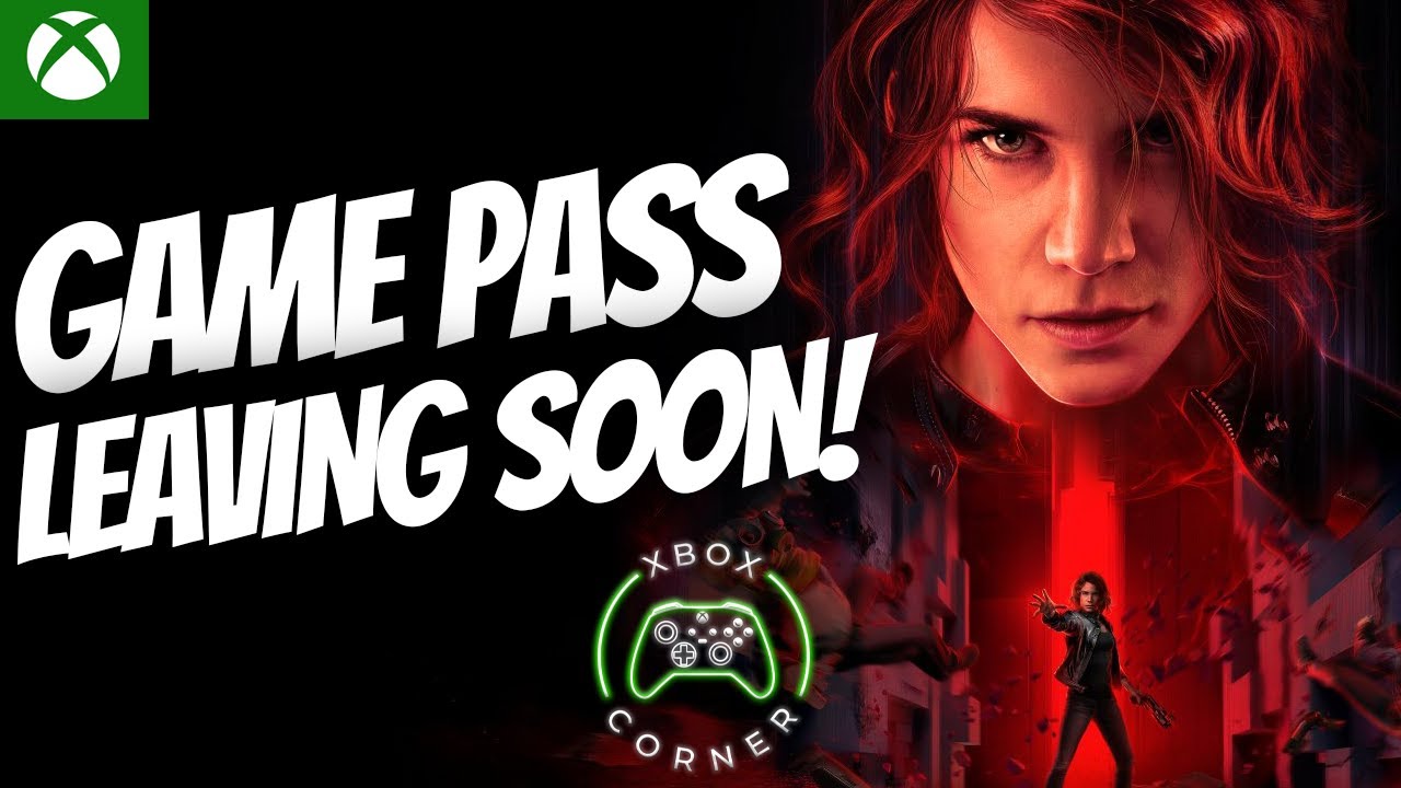 Leaving GAME PASS February 2022! Control, The Medium, Final Fantasy And More Massive Games!